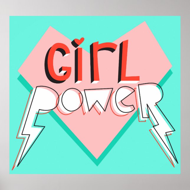 Girl Power: Cute Graphic Slogan Poster (Front)