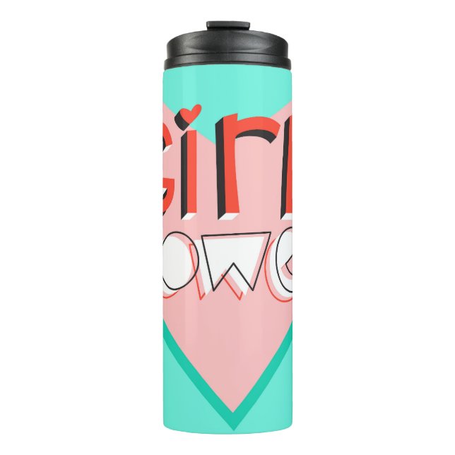 Girl Power: Cute Graphic Slogan Thermal Tumbler (Front)
