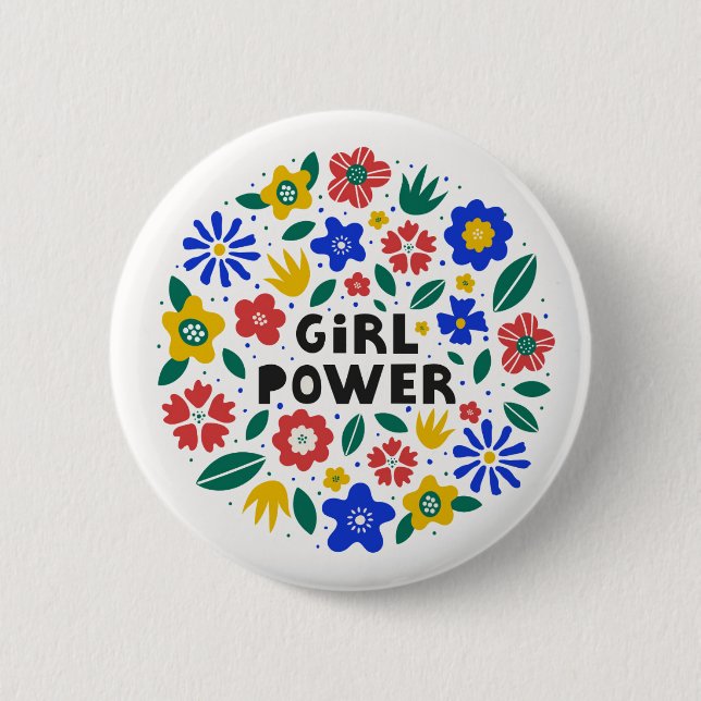Girl Power Feminist Equality    6 Cm Round Badge (Front)