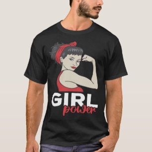 Girl Power Feminist Feminism Equality Strong Empow T-Shirt
