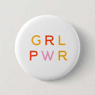 Girl Power | GRL PWR | Modern Feminist | Minimal 6 Cm Round Badge