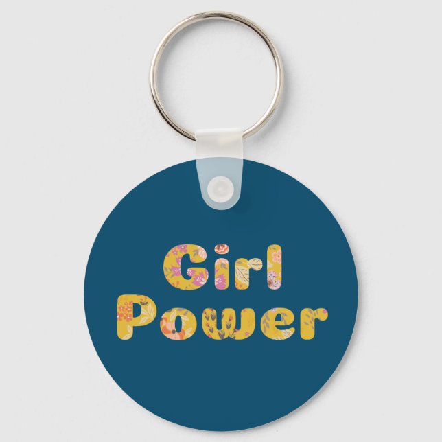 Girl Power Inspirational Quote Floral Lettering  Key Ring (Front)