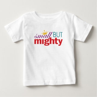 Girl Power - Small But Mighty dress Baby T-Shirt