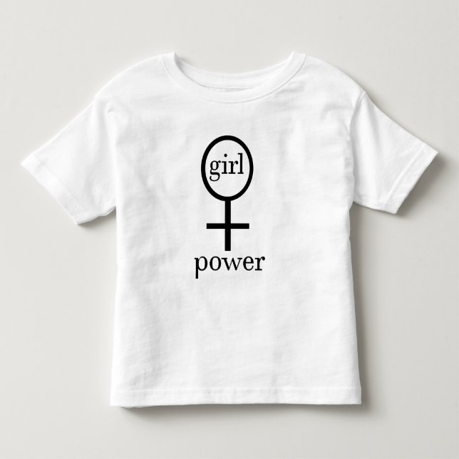 Girl Power Toddler T-Shirt (Front)