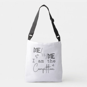 Girl Power Women Empowerment Self Respect Me vs Me Crossbody Bag