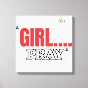 Girl Pray T-Shirt   Faith Based Christian Shirt  Canvas Print