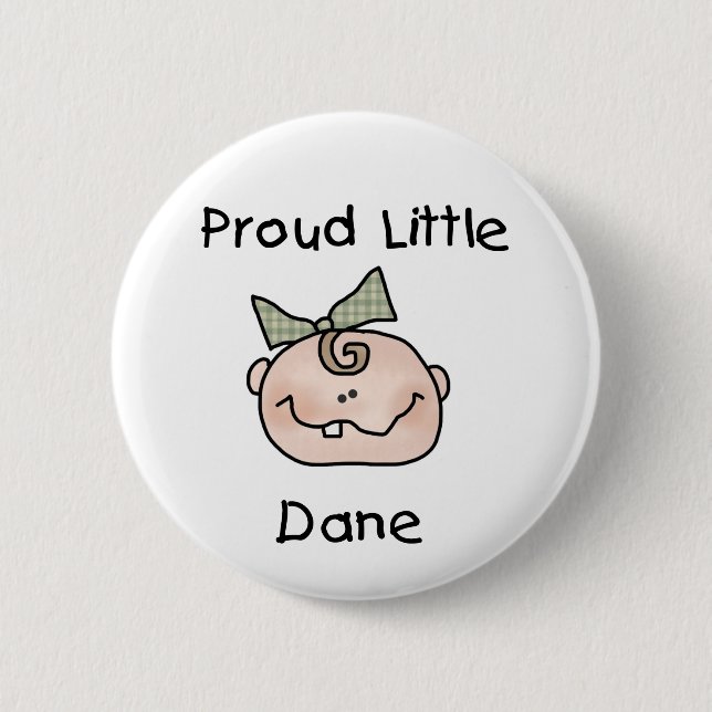 Girl Proud Danish Baby 6 Cm Round Badge (Front)