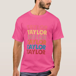 Girl Retro Taylor First Name Personalised Birthday T-Shirt