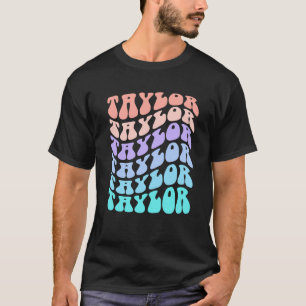 Girl Retro TAYLOR First Name Personalised Groovy B T-Shirt