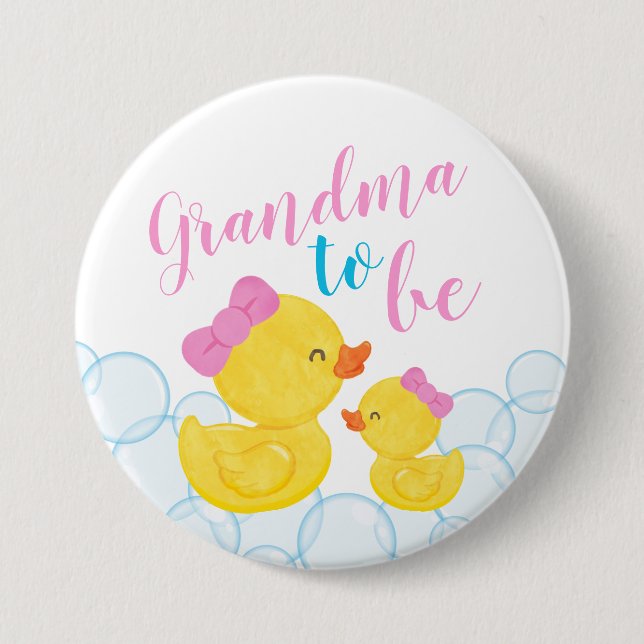 Girl Rubber Duck Baby Shower Grandma to be 7.5 Cm Round Badge (Front)