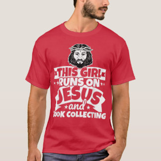 Girl runs on Jesus and Book collecting  T-Shirt