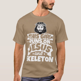 Girl runs on Jesus and skeleton T-Shirt