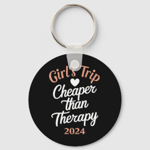 Girl‘s Trip 2024 Cheaper Than Therapy Vacation Key Ring