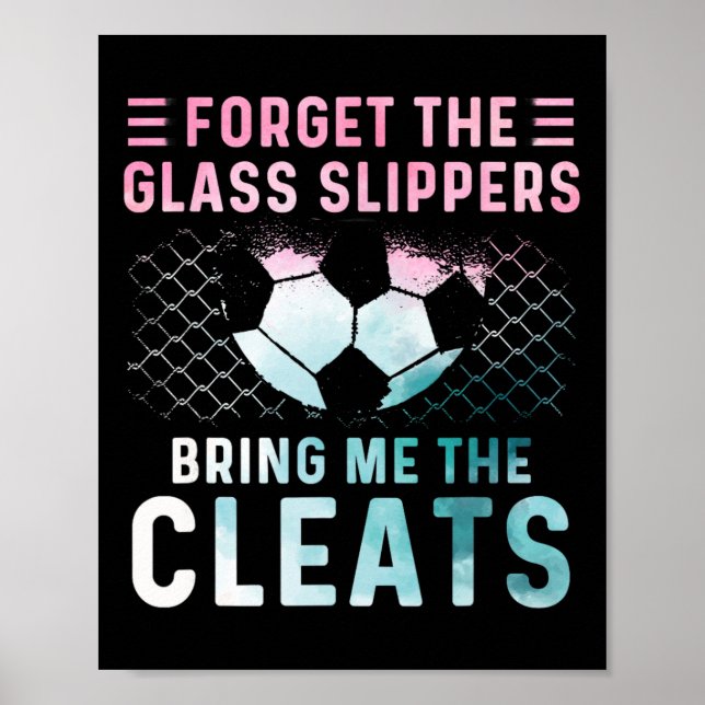 Girl Soccer Player Gifts Team Cleats Mom Goalie Ca Poster (Front)