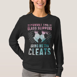 Girl Soccer Player s Team Cleats Mum Goalie Captai T-Shirt