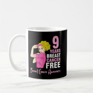 Girl Survivor Fighting 9 Years Breast Cancer Free  Coffee Mug
