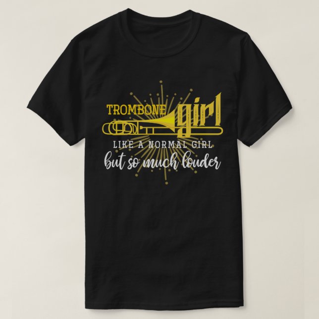 Girl Trombonist Trombone T-Shirt (Design Front)