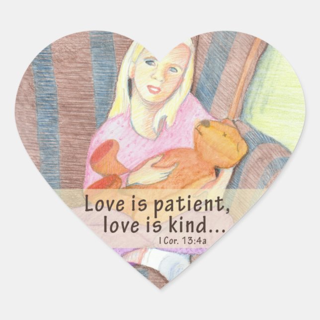 Girl w Teddy Bear Heart Stickers – Love Is Patient (Front)