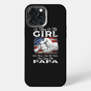 Girl Who Kinda Stole My Heart She Calls Me Papa iPhone 13 Pro Max Case