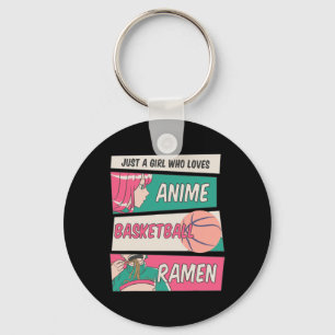Girl Who Loves Anime Bysketbyll And Ramen Kawaii T Key Ring