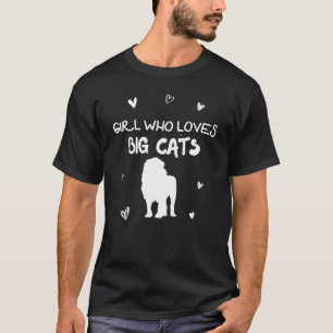 Girl Who Loves Big Cats Big Lion Animal T-Shirt