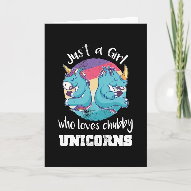 Girl who loves Chubby Unicorns Rhino Card (Front)