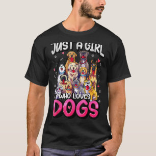 Girl Who Loves Dogs Pug Shepherd Beagle Maltese Ch T-Shirt