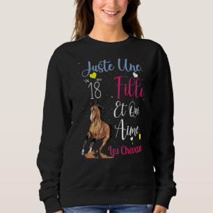 Girl Who Loves Horses Girl 18th Birthday Sweatshirt