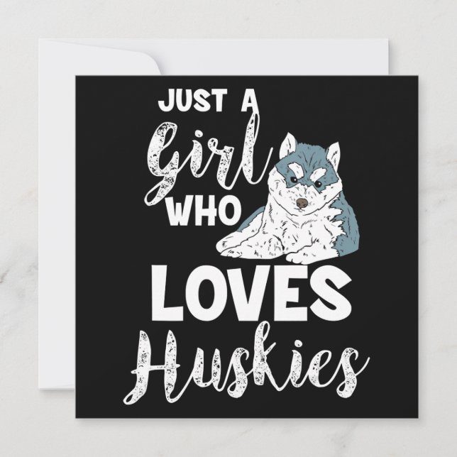 Girl Who Loves Huskies Siberian Husky Dog Lover Holiday Card (Front)