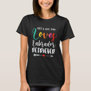 Girl Who Loves Labrador Retriever Dog Cute Lab Mum T-Shirt