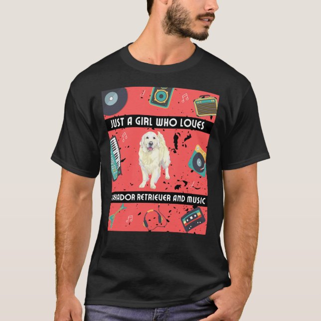 Girl Who Loves Labrador Retriever Labrador Retriev T-Shirt (Front)