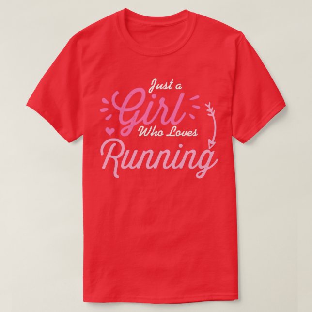 Girl Who Loves Running Funny Running Lover Gift Fo T-Shirt (Design Front)