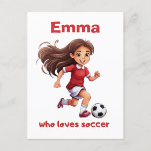 Girl Who Loves Soccer with your Name Postcard