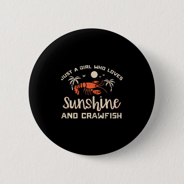 Girl Who Loves Sunshine Crawfish Crayfish Girls Ki 6 Cm Round Badge (Front)