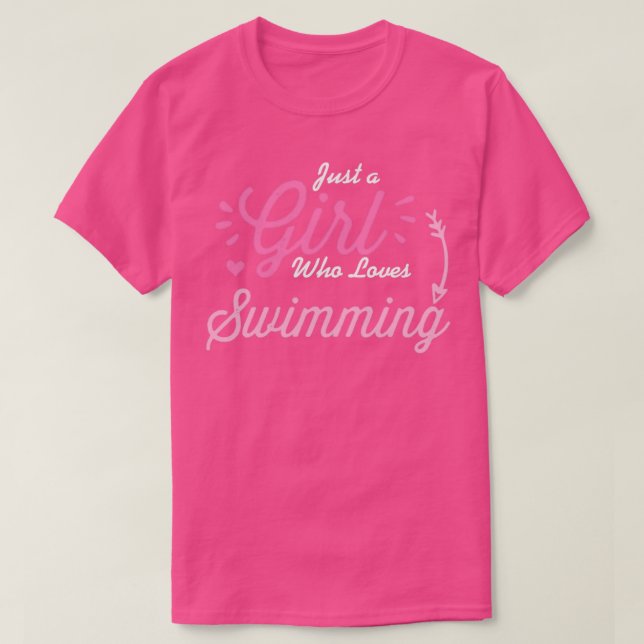 Girl Who Loves Swimming Funny Swimming Lover Gift  T-Shirt (Design Front)