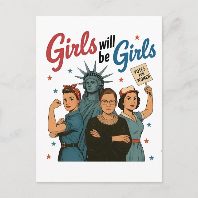 Girl Will Be Girl Feminism Equality Womens rights Holiday Postcard (Front)