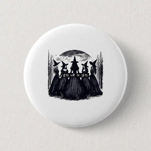 Girl Will Be Girls Witch Halloween Funny Witchy Vi 6 Cm Round Badge