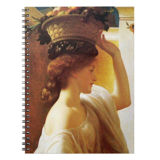 Girl With a Basket of Fruit (by Frederic Leighton) Notebook (Front)