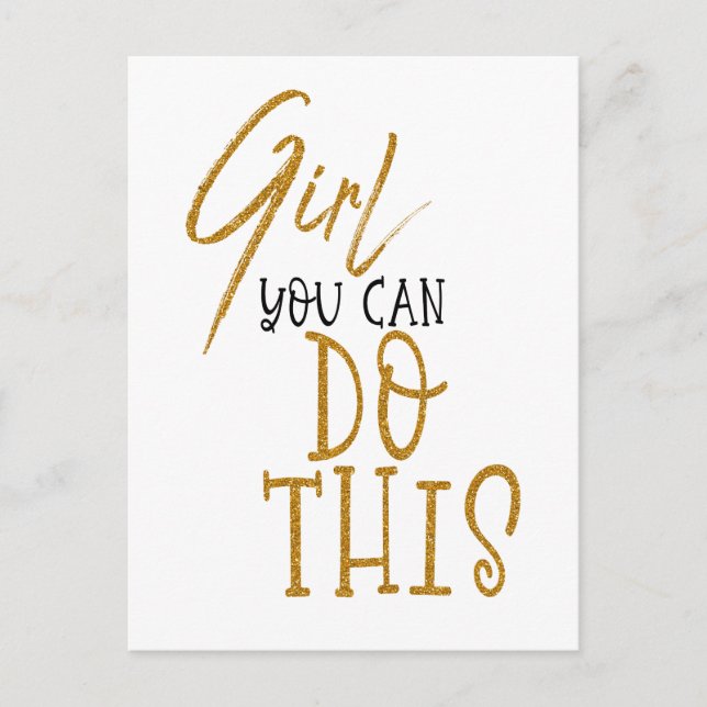 Girl You Can Do This Encouraging Quote Gold Black Postcard (Front)