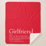 Girlfriend Definition Saying Modern Red Sherpa Blanket<br><div class="desc">Personalise for your girlfriend to create a unique valentine,  Christmas or birthday gift. A perfect way to show her how amazing she is every day. You can even customise the background to their favourite colour. Designed by Thisisnotme©</div>