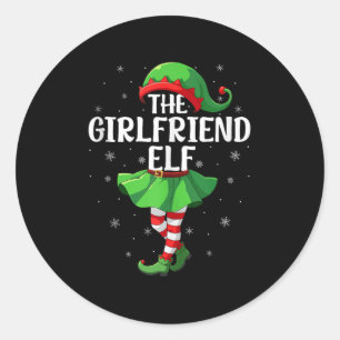 Girlfriend Elf Christmas Girls Women Elf Squad Xma Classic Round Sticker