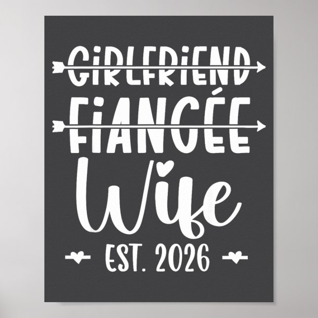 Girlfriend Fiance Wife 2026 Just Married Wedding H Poster (Front)