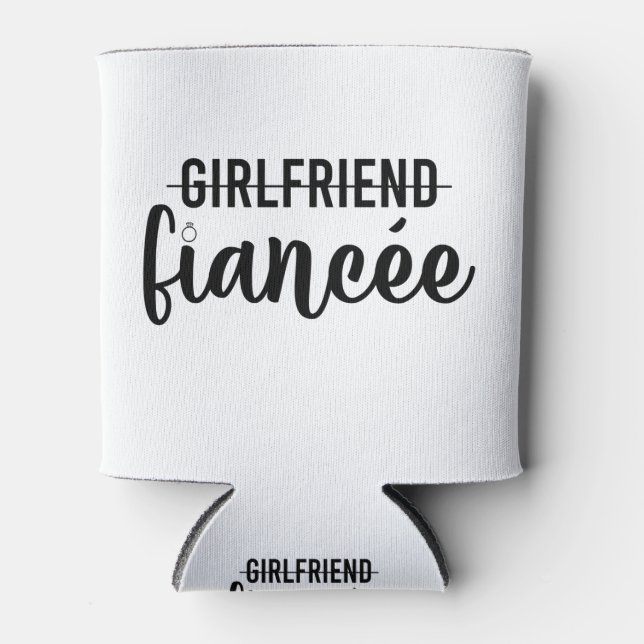 Girlfriend Fiancee Engagement Party Gift Engaged Can Cooler (Front)