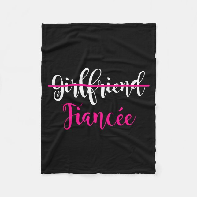 Girlfriend Fiancee Shirt Engagement Party Couple T Fleece Blanket (Front)