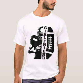 Girlfriend Football Girlfriend Of A Football Playe T-Shirt