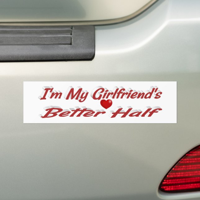 Girlfriend funny quote red text bumper sticker (On Car)