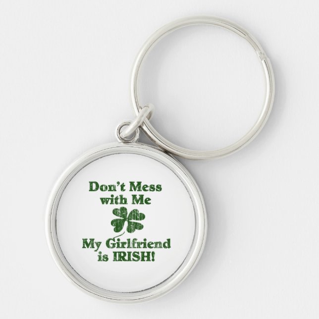 Girlfriend is Irish Key Ring (Front)