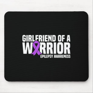 Girlfriend of a Warrior Purple Ribbon Epilepsy Awa Mouse Mat