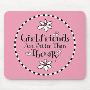 Girlfriend Therapy Mouse Mat