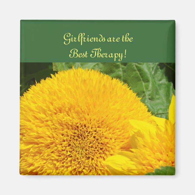 Girlfriends are the Best Therapy! magnet gifts (Front)